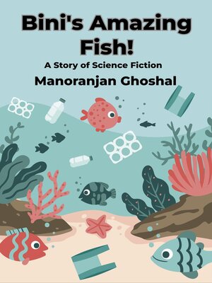 cover image of Bini's Amazing Fish!